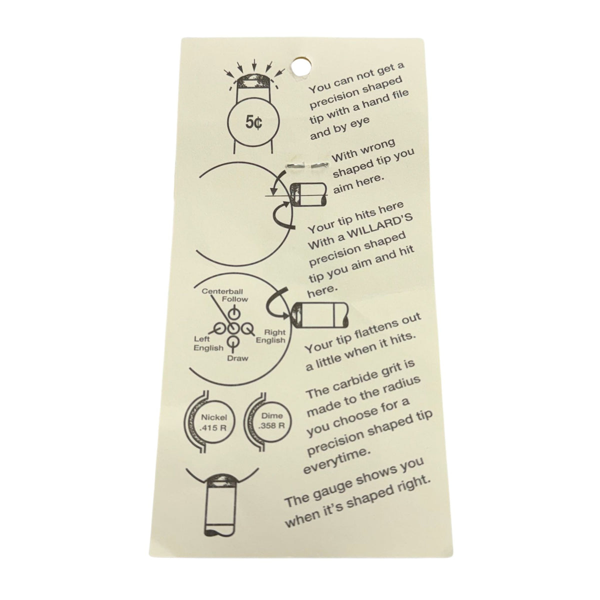 Willard's Pool Cue Tip Shaper - Dime